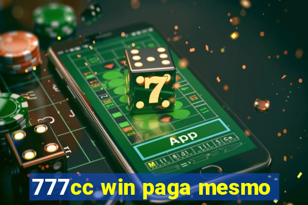 777cc win paga mesmo